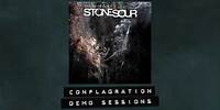 Stone Sour - The Conflagration - Demo Sessions