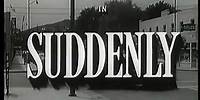 REPENTINAMENTE (Suddenly, 1954, Full Movie, Spanish, Cinetel)