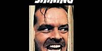The Shining Soundtrack OST Main title HQ