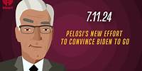 PELOSI'S NEW EFFORT TO CONVINCE BIDEN TO GO - 7.11.24 | Countdown with Keith Olbermann