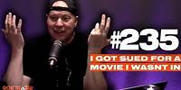 I Got Sued For A Movie I Wasn't In | #Getsome w/ Gary Owen 235