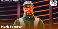 Mark Forster - Perfekt (Live) | CURVED | Amazon Music