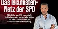 Das Islamisten-Netz der SPD!