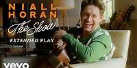 Niall Horan - The Show (Short Film) | Vevo Extended Play