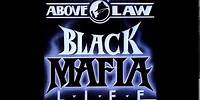 Above The Law - V.S.O.P. - Black Mafia Life