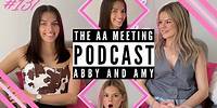 Feminism VS. Free Club Entry & Psychopath Pasta?! - The AA Meeting Podcast Season 4 #137