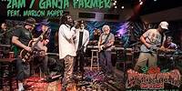 2am & Ganja Farmer - Slightly Stoopid ft. Marlon Asher (Live at Roberto's TRI Studios 2 4.21.16)