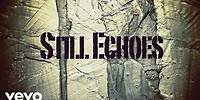 Lamb of God - Still Echoes (Official Lyric Video)