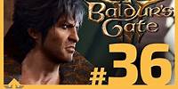BALDUR'S GATE III #36 - Duste-Gortash og Amazon varelager