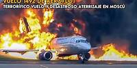 Vuelo 1492 de Aeroflot: Los Increíbles Hechos que llevaron a este Vuelo al Desastre
