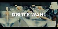 DRITTE WAHL - Der Himmel über uns (Offizielles Video)