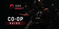 Zero Hour | Updated Community Co-Op Guide