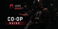 Zero Hour | Community Co-Op Guide