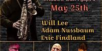 Will Lee - Playing with Jerry Vivino on 5.25 at The Deerhead Inn!