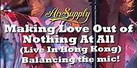 Air Supply - Making Love Out of Nothing At All (Live In HK) - Balancing the mic!