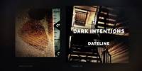 Dateline Episode Trailer: Dark Intentions | Dateline NBC
