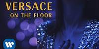Bruno Mars - Versace on the Floor (Official Music Video)