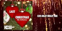 KC and The Sunshine Band - Last Christmas - E39 Jolly Holly Mix (Official Audio)
