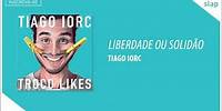 TIAGO IORC - Liberdade ou Solidão (Áudio Oficial)