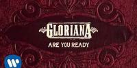 Gloriana - "Are You Ready" (Official Audio)