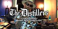 The Distillers - Coral Fang (Ryan Sinnott Bass Playthrough)