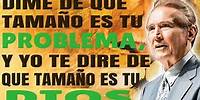 Adrian Rogers en Español 2023 ✅ Dime El Tamaño De Tu Problema Y Yo Te Diré El Tamaño De Tu Dios 🔴