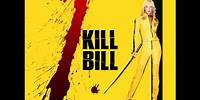 Kill Bill Vol. 1 [OST] #15 - You're My Wicked Life