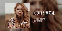 Lisa Lambe - North Star Rise [Official Audio]