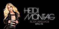 Heidi Montag - Body Language [Demo Mix](Audio)