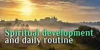 Spiritual development and daily routine (prof. Alexey Osipov)
