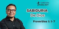 SABIDURIA DE DIOS PROVERBIOS 1:1-7 (001)