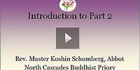 Meditation Instruction Soto Zen-8: Introduction to Meditation and the Teachings of Buddhism