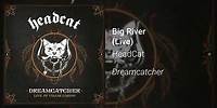 HeadCat - Big River (Live in Alpine) (Official Audio)