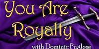 You Are Royalty - Dominic Puglese on LIFE Today Live