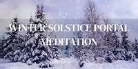 Winter Solstice Portal Meditation