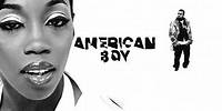 American Boy ft. Kanye West (Lost Frequencies Remix)