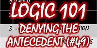 Logic 101 (#49): Denying the Antecedent