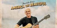 Jesse Colin Young - America the Beautiful (Official Video)