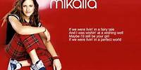 Mikaila: 07. Perfect World (Lyrics)