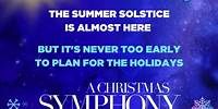 @sarahbrightman It's Never Too Early to Plan for the Holidays with 'A Christmas Symphony'!