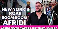 New York's Roar “Boom Boom Afridi” | Afridi Fever Sweeps The Times Square | Shahid Afridi