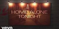 Luke Bryan - Home Alone Tonight ft. Karen Fairchild (Official Lyric Video)