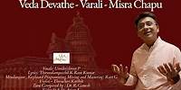 Veda Devathe - Varali - Misra Chapu | P Unnikrishnan