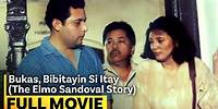 ‘Bukas Bibitayin si Itay: The Elmo Sandoval Story’ FULL MOVIE | John Regala, Beth Tamayo