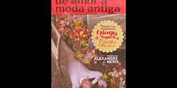 Diogo Nogueira - Uma História de Amor À Moda Antiga: Capítulo 3 - LIVRE PARA AMAR