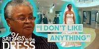 Grandmother Doesn’t Like ANY Of The Bride’s Dresses | Say Yes To The Dress: Atlanta