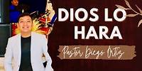 DIOS YA LO PROMETIÓ - Pastor Diego Ortiz