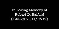 In Loving Memory of Robert D. Raiford
