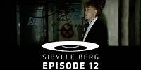 Schulz & Böhmermann | Sibylle Berg: Episode 12