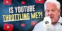 EVIDENCE That YouTube is "SILENCING" Glenn's Channel Ahead of the 2024 Election